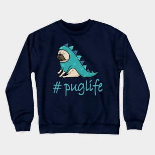 Pug Life Crewneck Sweatshirt